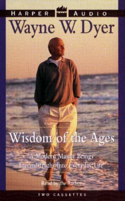 Dr. Wayne W. Dyer, Wisdom of the Ages, 2 Audio Cassettes BRAND NEW FREE SHIP!!