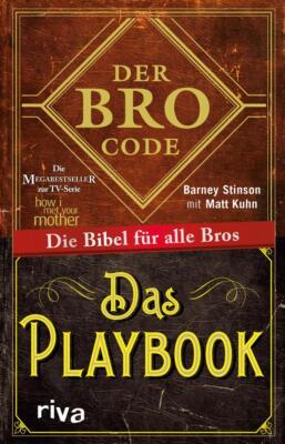 Der Bro Code - Das Playbook | Matt Kuhn, Barney Stinson | 2017 | deutsch
