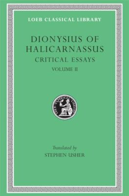 The Critical Essays: On Literary Composition v.�2