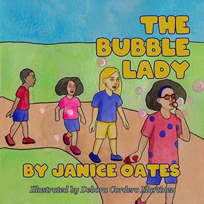 Janice Oates The Bubble Lady (Paperback) (UK IMPORT)