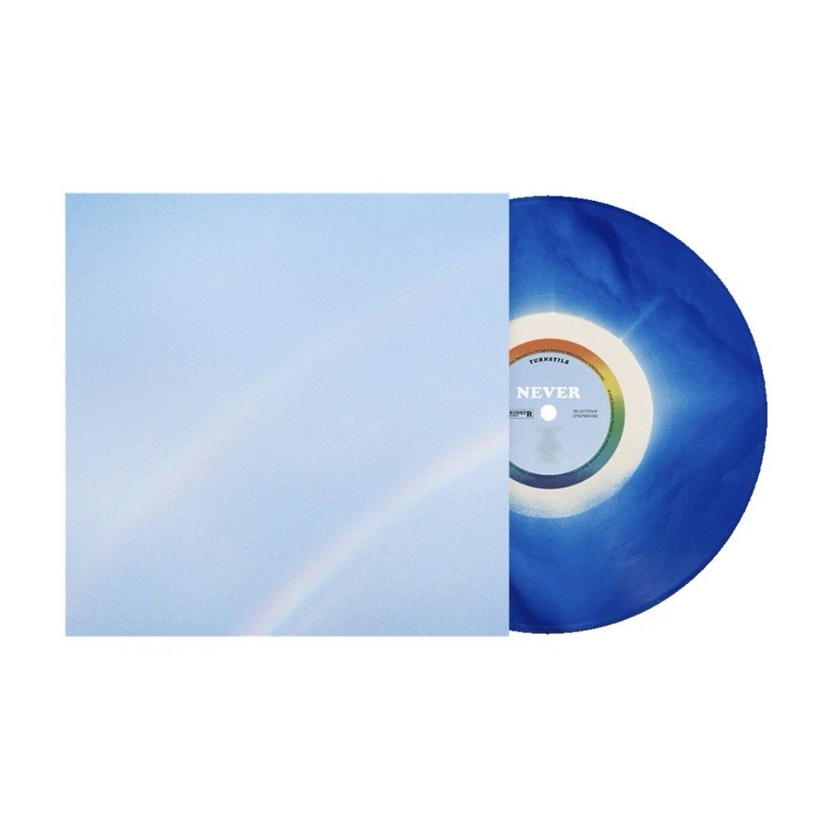 Turnstile - Never Enough - Limited Edition Jet Ski Blue