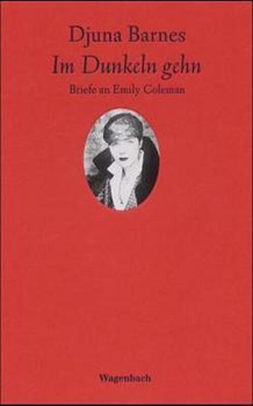 Thumbnail - Dunkeln Gehn | Djuna Barnes | Deutsch | Buch | 208 S. | 2002 |