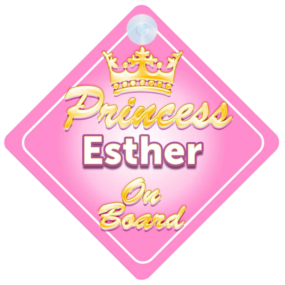 MYBABYONBOARD UK Personalisiertes Autoschild Kronprinzessin Esther an Bord Baby Mädchen