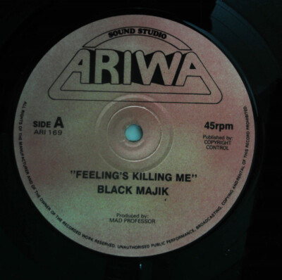英12” Black Majik / Mad Professor Feelings Killing Me / No Mans Land ARI169 Ariwa Sound Studio /00250 英12” Black Majik / Mad Professor Feelings Killing Me / No