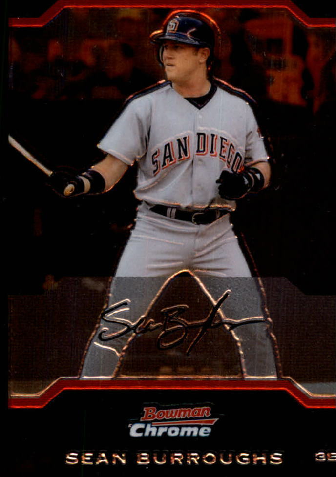 2004 Bowman Chrome San Diego Padres Baseball Card #81 Sean Burroughs
