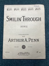 Smilin Through, Antique 1918. Sheet Music,
