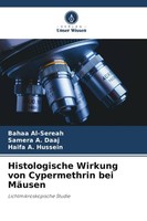 Histologische Wirkung Von Cypermethrin Bei MäUsen Samera A. Daaj