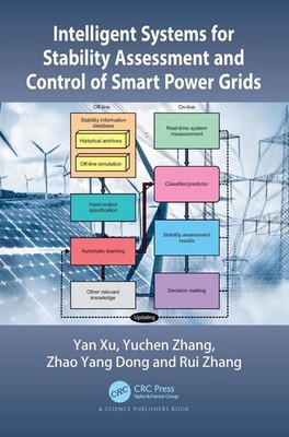 Intelligent Systems for Stability Assessment and Control of Smart Power Grids by