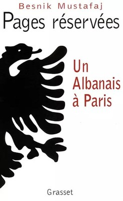 Seiten reserviert. Ein Albaner in Paris, B. Mustafaj