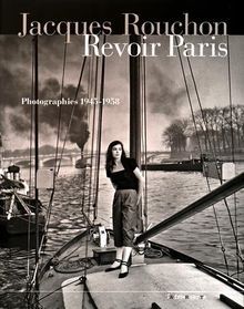 Revoir Paris : Photographies 1945-1958 von Rouchon,... | Buch | Zustand sehr gut
