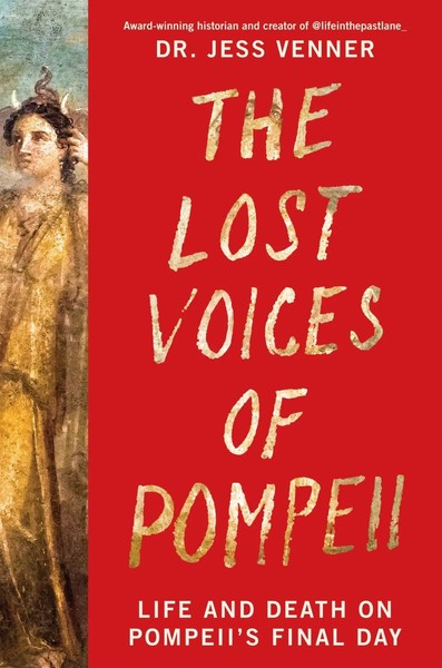 The Lost Voices Of Pompeii | Life And Death On Pompeii's Final Day | Venner-image