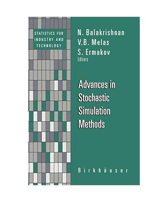 Advances in Stochastic Simulation Methods