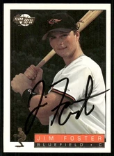 1994 Bluefield Orioles JIM FOSTER Signed Card autograph WARWICK, RI ARMY COACH