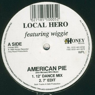 Local Hero  Featuring Wiggie - American Pie (12'')