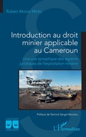 Ruben Akono Minlo | Introduction Au Droit Minier Applicable Au Cameroun | Buch