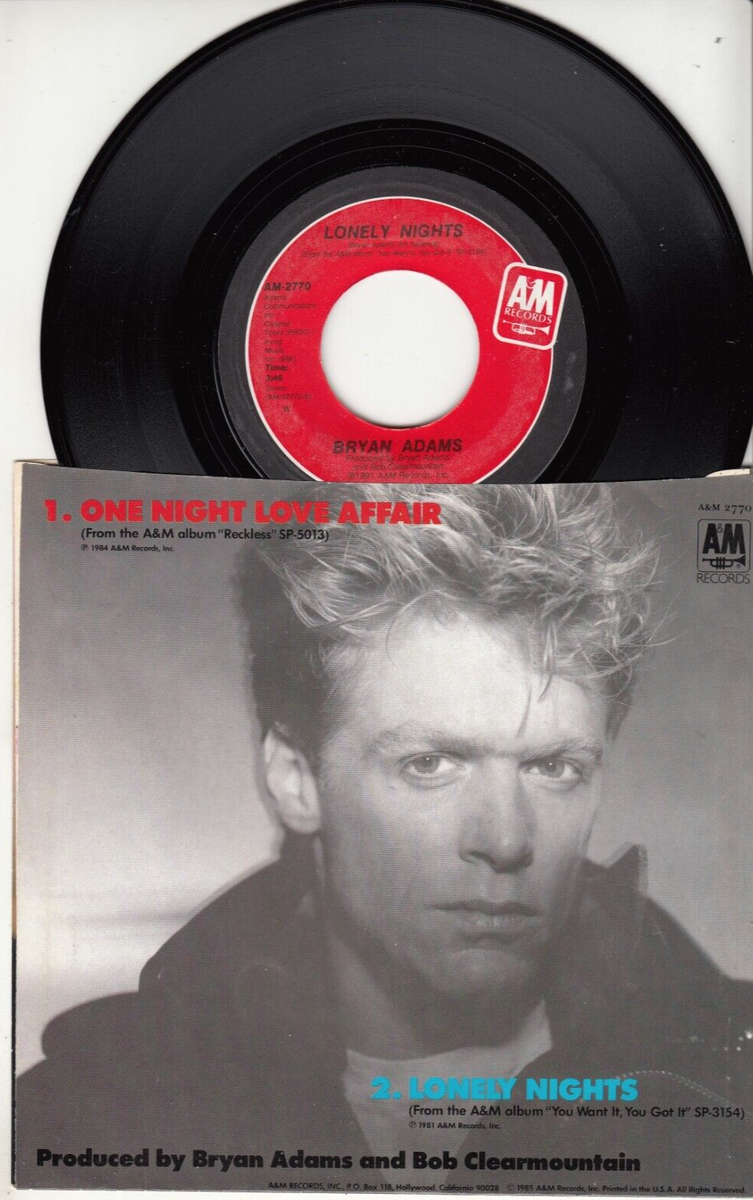 米7” Bryan Adams One Night Love Affair AM2770 A&M Records, A&M Records /00080 BRYAN ADAMS - ONE NIGHT LOVE AFFAIR - ORIGINAL A & M RECORDS