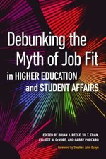 Debunking the Myth of Job Fit in Higher Educa...