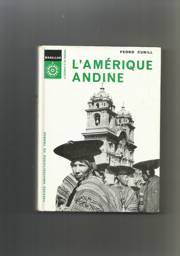 L'Amérique andine - Pedro Cunill - 第 1/1 張圖片