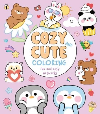 Cozy and Cute Coloring: Fun and Easy Artworks by Violet Peto 9781398867659 NEW