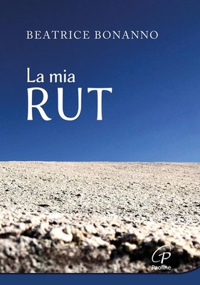 Beatrice Bonanno La mia Rut (Taschenbuch)