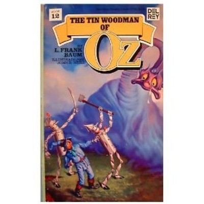 The Tin Woodman of Oz Mass Market Paperbound Lyman Frank Baum