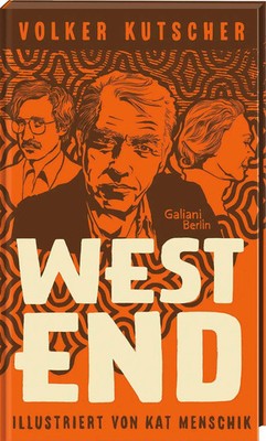 Westend | Volker Kutscher (u. a.) | Buch | Illustrierte Lieblingsbücher | 112 S.
