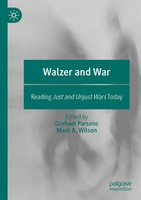Walzer And War Reading Just And Unjust Wars Today Mark A. Wilson (U. A.) Buch