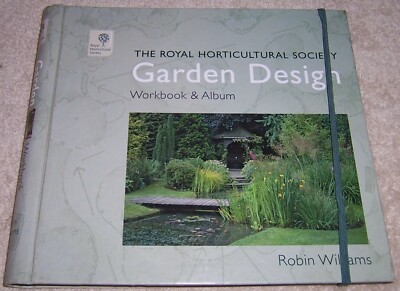 The Garden Design Workbook and Album Robin Williams hc 