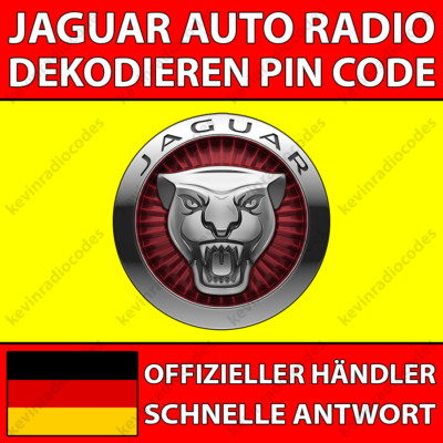  JAGUAR RADIO DEKODIEREN PIN CODE FÜR ALLE MODELLE XF XJ XK S-TYPE X-TYPE 