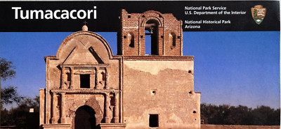 New 2008 TUMACACORI NHP - AZ   NATIONAL PARK SERVICE UNIGRID BROCHURE Map   OOP
