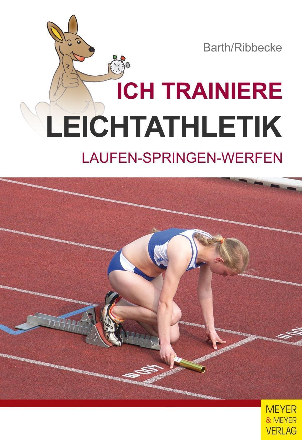 Thumbnail - Ich Trainiere Leichtathletik | Buch | 9783898999083