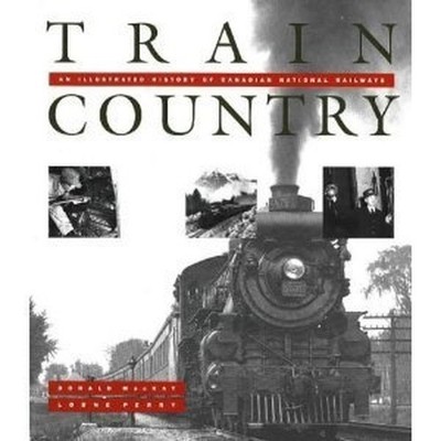 Train Country: Illustrated His - VERY GOOD