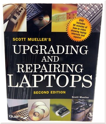 Upgrading And Repairing Laptops Second Edition With CD Scott Mueller 2006