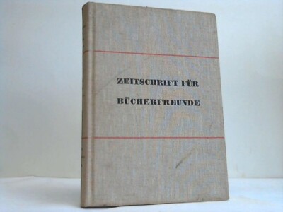 Witkowski, Georg (Hrsg.): Zeitschrift für Bücherfreunde
