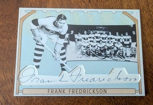 Frank Fredrickson Signed Custom Cut Auto Card