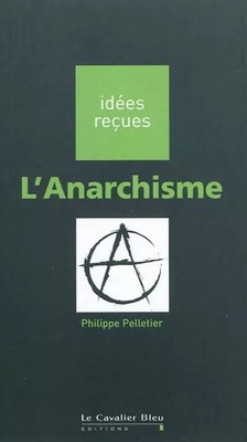 L'Anarchismus, Philippe Pelletier