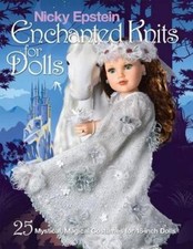 Nicky Epstein Nicky Epstein Enchanted Knits for Dolls (Paperback) (UK IMPORT)