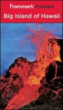 Frommer's Portable Big Island of Hawaii by Foster, Jeanette
