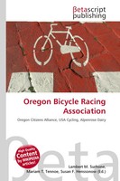 Lambert M. Surhone (U. A.) | Oregon Bicycle Racing Association | Taschenbuch