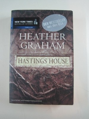 * Heather Graham - Hastings House