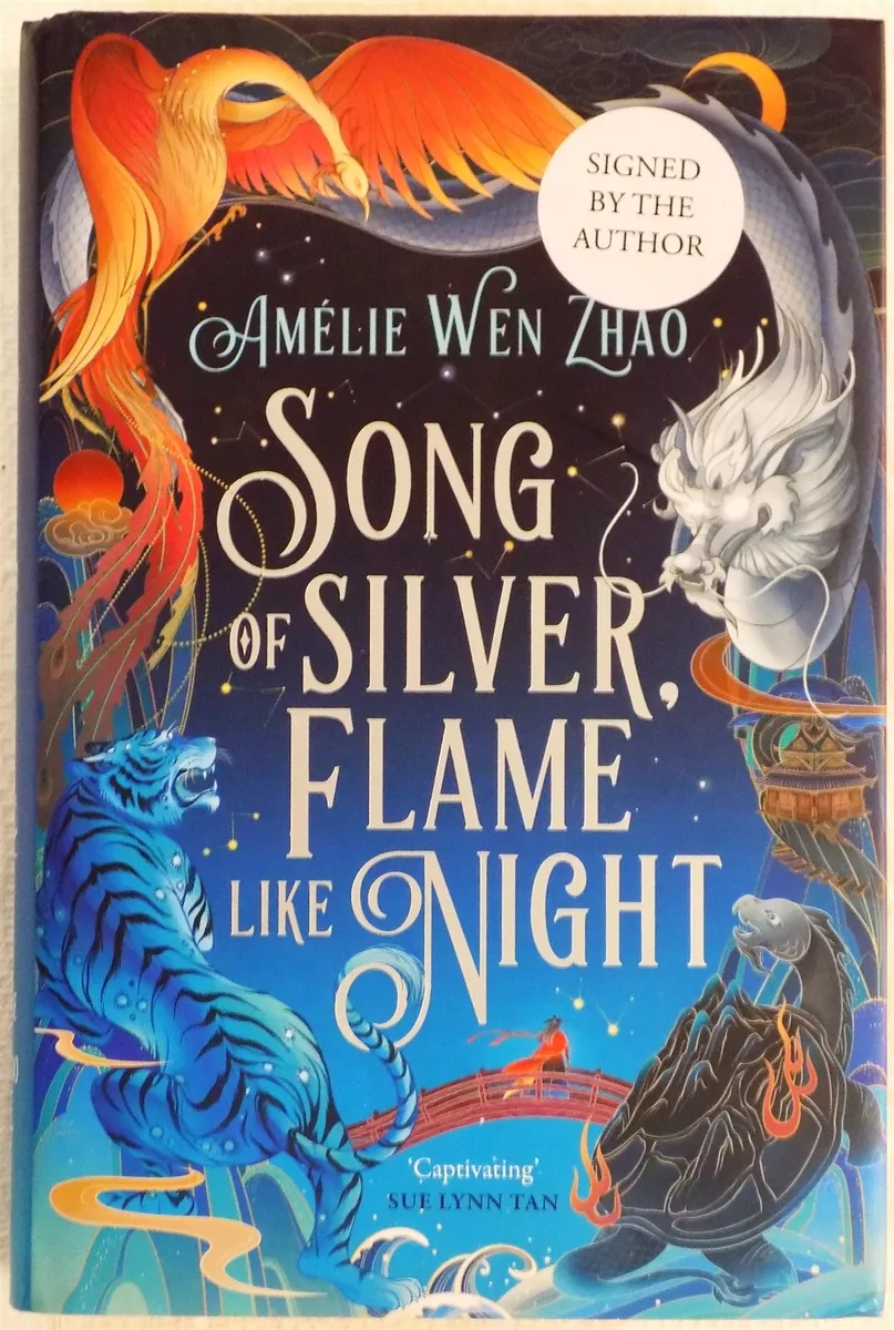 Song of Silver, Flame Like Night by Amélie Wen Zhao