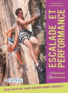 Escalade et performance : Préparation et entraîneme... | Buch | Zustand sehr gut