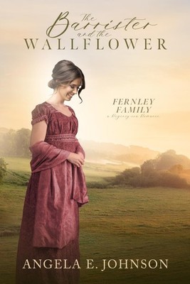 The Barrister and the Wallflower (Fernley Family A Regency-era Romance)