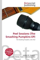 Lambert M. Surhone (U. A.) | Peel Sessions (The Smashing Pumpkins Ep) | Buch
