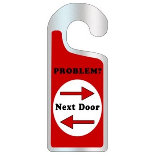 Door Hanger - Problem Next Door Handle Sign Funny Novelty Gift Home Decor Art - Picture 1 of 1