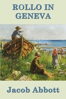 Jacob Abbott | Rollo In Geneva | Taschenbuch | Englisch (2018) | SMK Books
