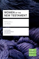 Women Of The New Testament (Lifebuilder Study Guides) | Phyllis Le Peau | Buch