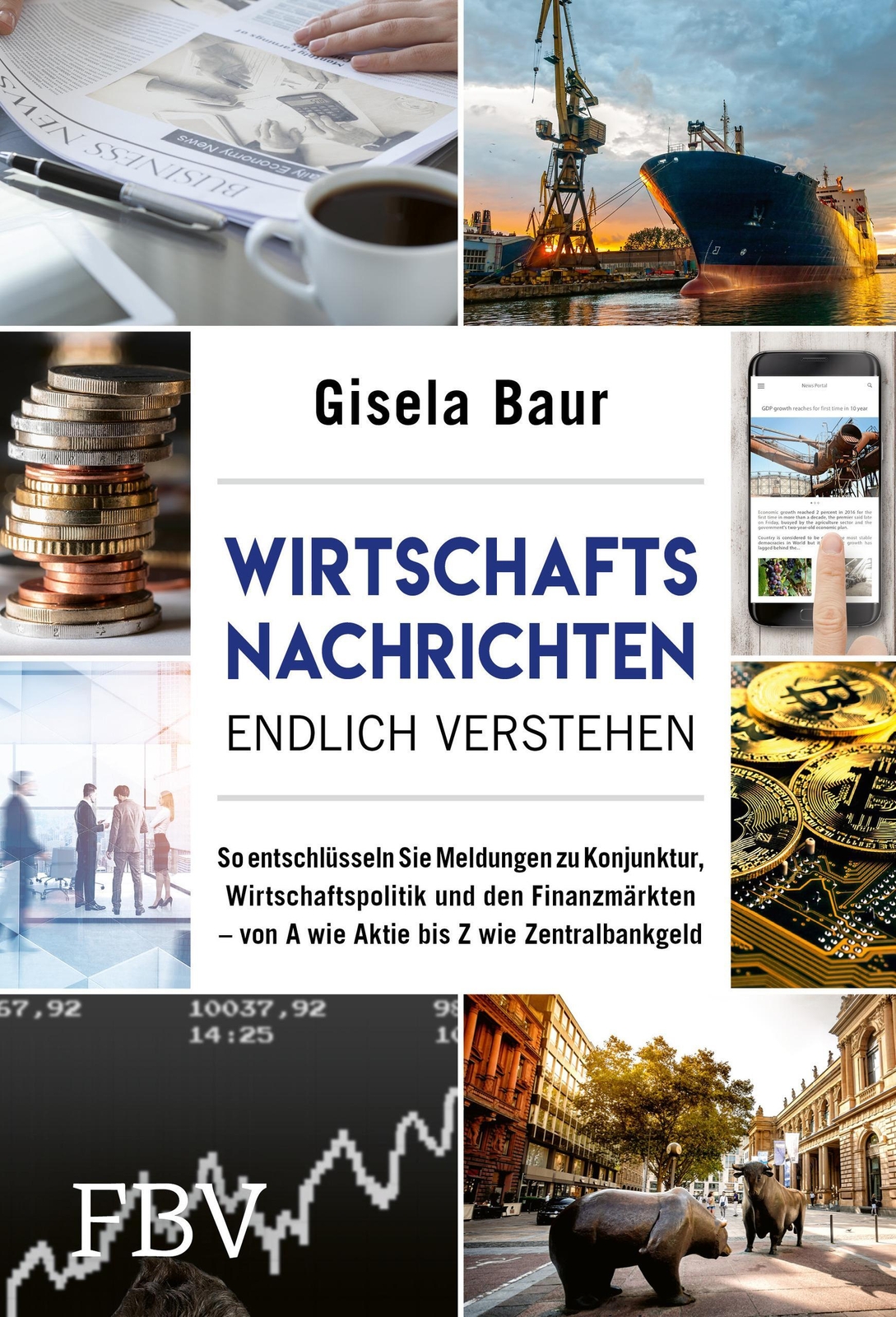 Thumbnail - Wirtschaftsnachrichten Endlich Verstehen | Gisela Baur | Buch | 320 S.