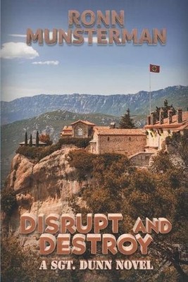 Disrupt and Destroy by Ronn Munsterman (English) Paperback Book