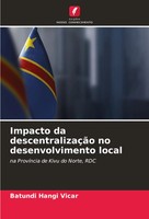 Batundi Hangi Vicar | Impacto Da DescentralizaçãO No Desenvolvimento Local